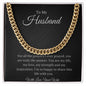 To My Husband ( Cuban Chain Link Necklace)