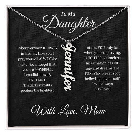 To My Daughter Name Necklace (from Mom)